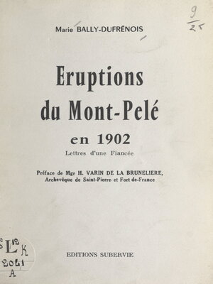 cover image of Éruptions du Mont-Pelé en 1902